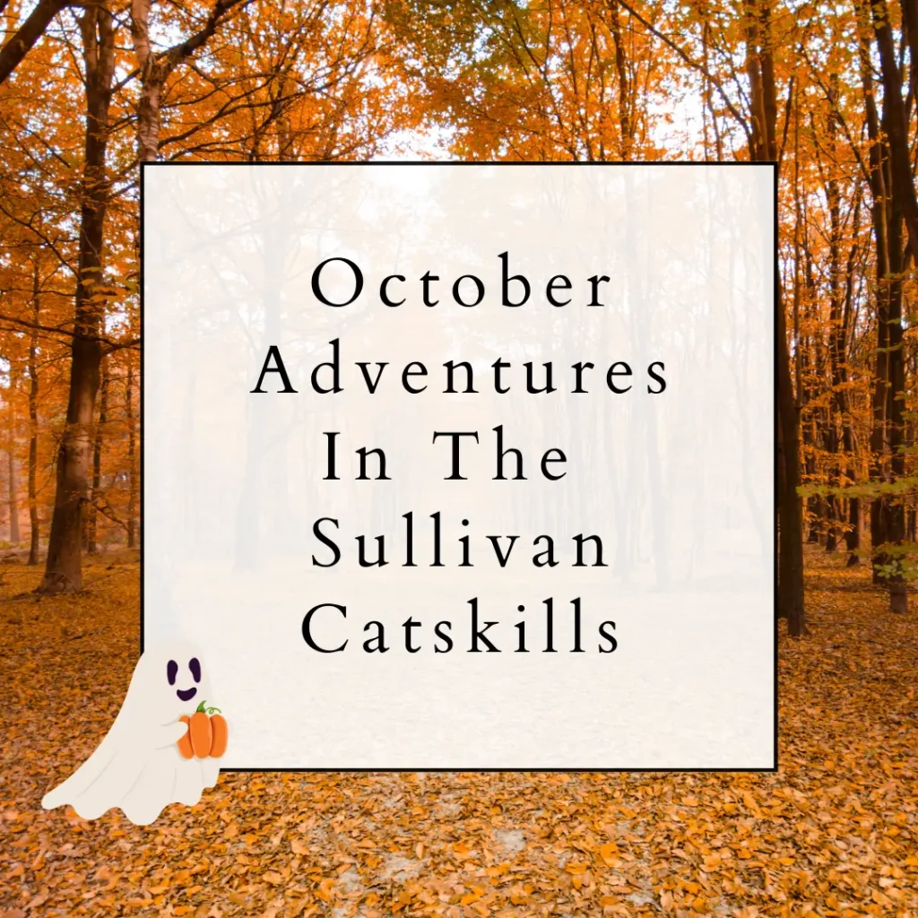 A serene autumn forest scene with colorful foliage and a playful ghost graphic, promoting adventures in the Sullivan Catskills during October.