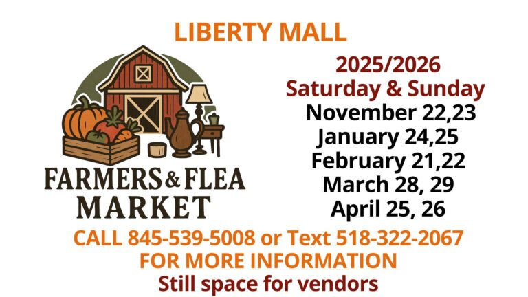 Promotional flyer for a Farmers and Flea Market at Liberty Mall with dates and contact information for vendors.
