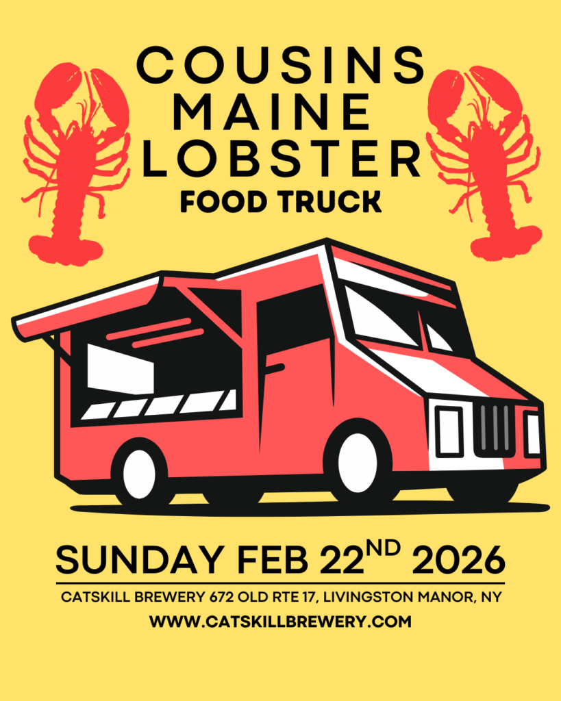 A colorful promotion for Cousins Maine Lobster food truck event at Catskill Brewery on February 22, 2026, featuring cartoon lobsters.