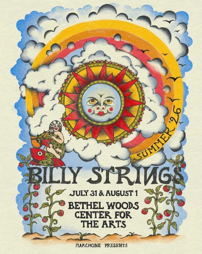 A colorful concert poster featuring a sun and clouds, promoting a Billy Strings event at Bethel Woods Center for the Arts.