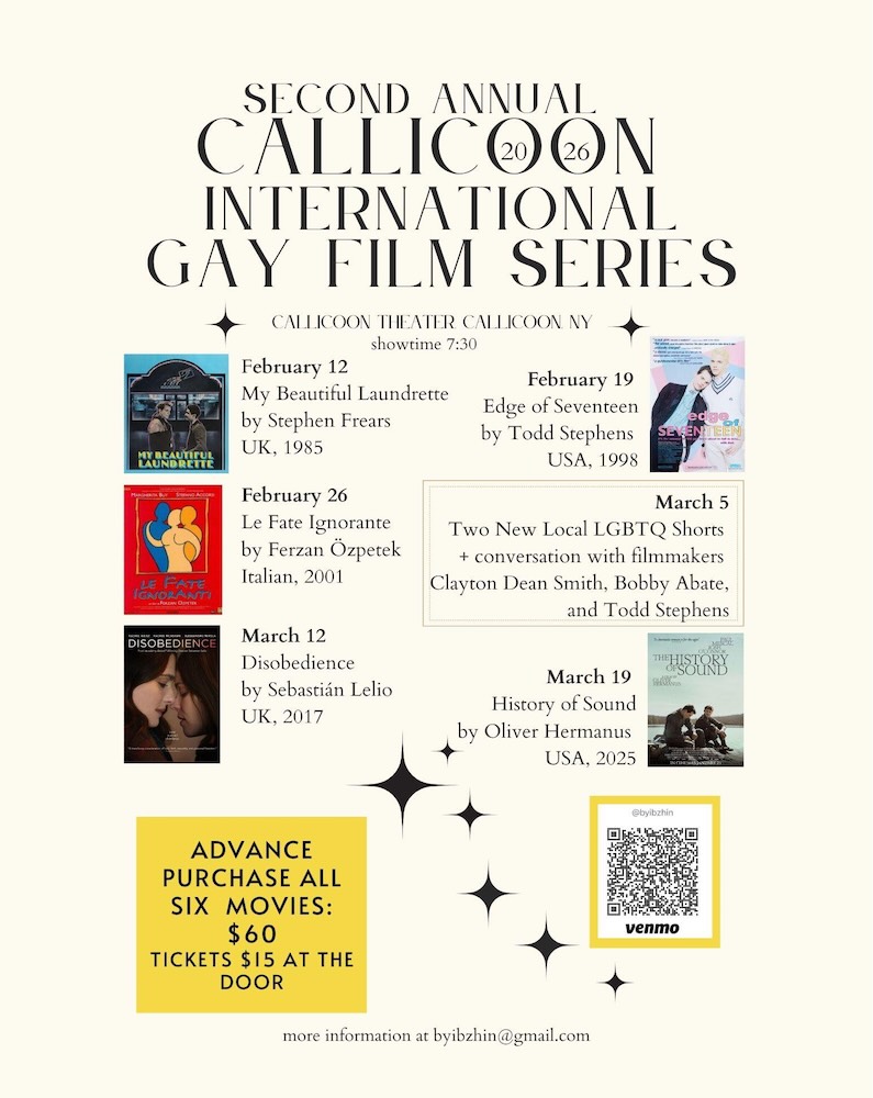A promotional poster for the 2026 Callicoon International Gay Film Series, showcasing a schedule of films and ticket information.