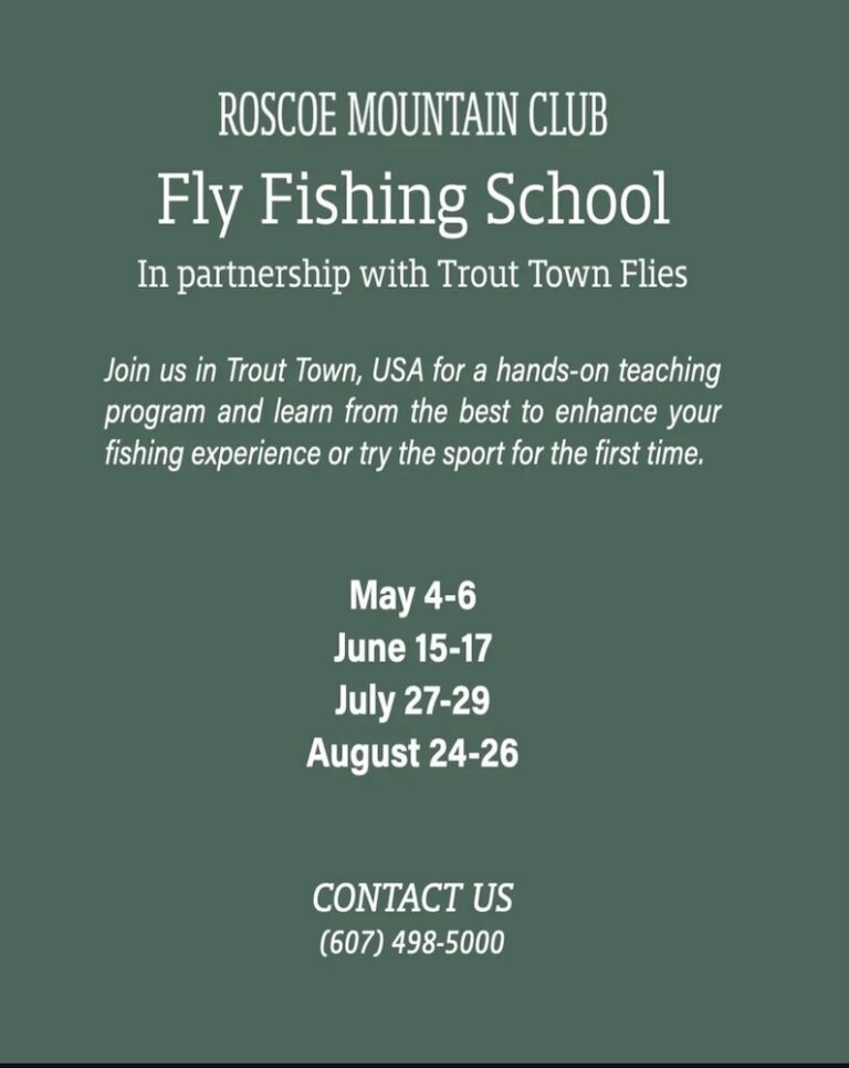 Fly fishing school advertisement with dates and contact information, promoting hands-on teaching in Trout Town, USA.