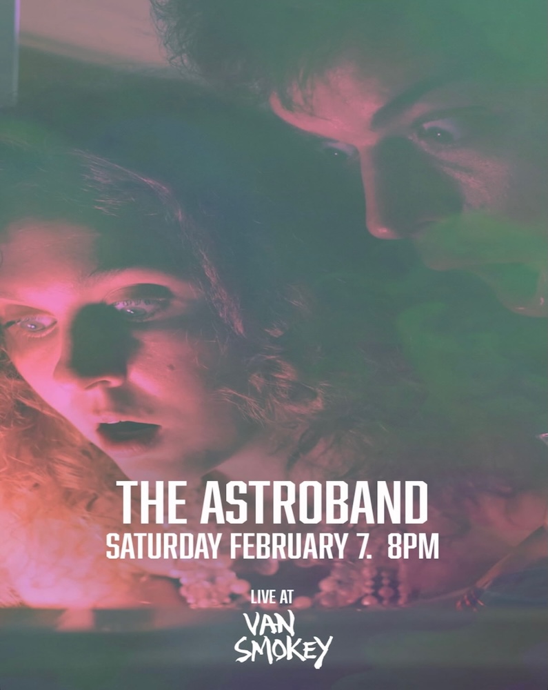 A couple appears captivated, possibly by a performance, with vibrant lighting and promotional text for "The Astrobands" event at Van Smokey.